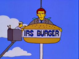 IRS Burger, -"Bart the Fink"